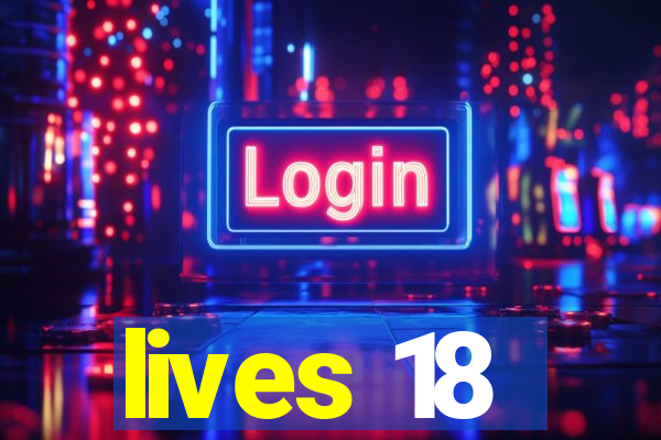 lives 18